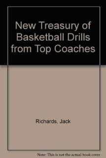 9780136158646-0136158641-New Treasury of Basketball Drills from Top Coaches