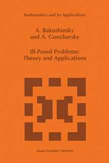 9780792330738-0792330730-Ill-Posed Problems: Theory and Applications (Mathematics and Its Applications, 301)