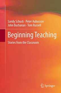 9789401784061-940178406X-Beginning Teaching: Stories from the Classroom