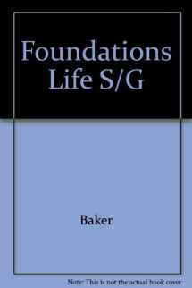 9780023053559-0023053550-Foundations Life S/G