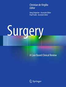 9781493917259-1493917250-Surgery: A Case Based Clinical Review