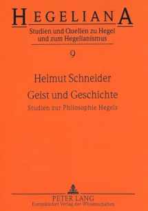 9783631338216-363133821X-Geist und Geschichte: Studien zur Philosophie Hegels (Hegeliana) (German Edition)