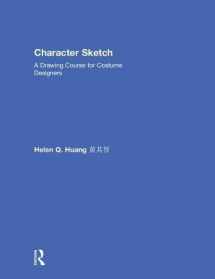 9781138891968-1138891967-Character Sketch: A Drawing Course for Costume Designers