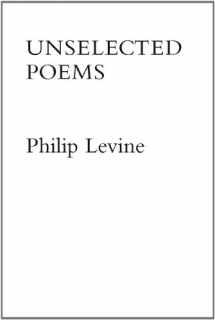 9780965523912-0965523918-Unselected Poems