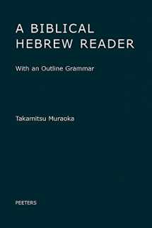9789042934900-9042934905-A Biblical Hebrew Reader: With an Outline Grammar (English and Hebrew Edition)