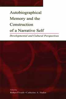 9780415646024-0415646022-Autobiographical Memory and the Construction of A Narrative Self