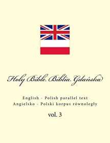9781986662253-198666225X-Holy Bible. Biblia: English - Polish Parallel Text. Angielsko - Polski Korpus Równolegly (Polish Edition)