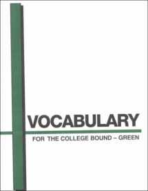 9781580492591-1580492592-Vocabulary for the College Bound-Green