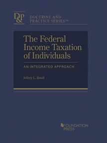 9781640207516-1640207511-Federal Income Taxation of Individuals: An Integrated Approach (Doctrine and Practice Series)