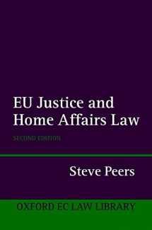 9780199290550-0199290555-EU Justice and Home Affairs Law (Oxford European Community Law Library)