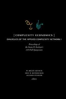9781947864351-1947864351-Complexity Economics: Proceedings of the Santa Fe Institute's 2019 Fall Symposium