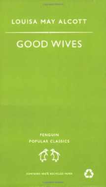 9780140621907-0140621903-Good Wives