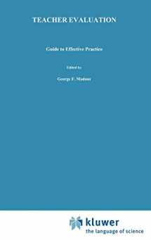 9780792395812-0792395816-Teacher Evaluation: Guide to Effective Practice (Evaluation in Education and Human Services, 41)