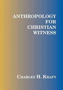 9781570750854-1570750858-Anthropology for Christian Witness