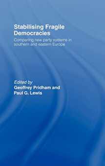 9780415118026-0415118026-Stabilising Fragile Democracies: New Party Systems in Southern and Eastern Europe