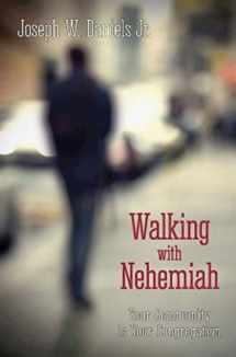 9781426781933-1426781938-Walking with Nehemiah: Your Community Is Your Congregation