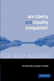 9781107411616-1107411610-Are Liberty and Equality Compatible?