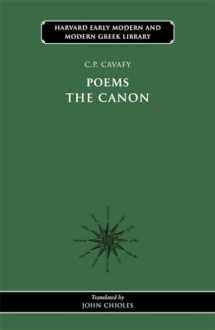 9780674053267-0674053265-Poems: The Canon (Harvard Early Modern and Modern Greek Library)