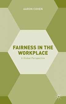 9781137524294-1137524294-Fairness in the Workplace: A Global Perspective