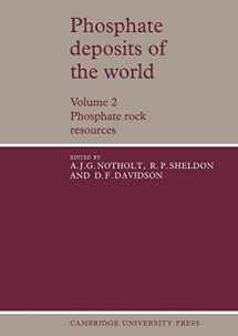 9780521673334-052167333X-Phosphate Deposits of the World: Volume 2, Phosphate Rock Resources (Cambridge Earth Science Series)