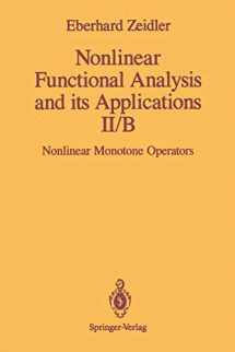 9781461269694-1461269695-Nonlinear Functional Analysis and its Applications: II/B: Nonlinear Monotone Operators