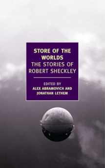 9781590174944-1590174941-Store of the Worlds: The Stories of Robert Sheckley (New York Review Books Classics)