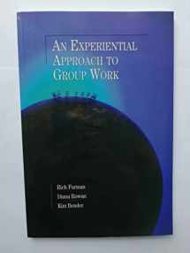 9781933478616-1933478616-An Experiential Approach to Group Work