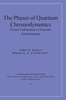 9780521804509-0521804507-The Phases of Quantum Chromodynamics: From Confinement to Extreme Environments (Cambridge Monographs on Particle Physics, Nuclear Physics and Cosmology, Series Number 21)