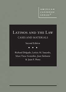 9781647081362-164708136X-Latinos and the Law: Cases and Materials (American Casebook Series)