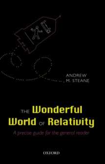 9780198789208-0198789203-The Wonderful World of Relativity: A precise guide for the general reader