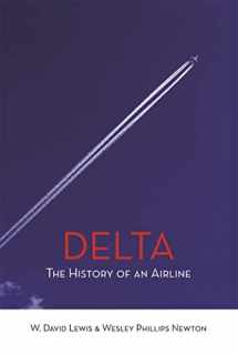9780820341620-0820341622-Delta: The History of An Airline