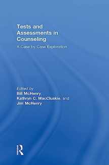 9781138228672-1138228672-Tests and Assessments in Counseling: A Case by Case Exploration