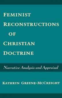 9780195128628-0195128621-Feminist Reconstructions of Christian Doctrine: Narrative Analysis and Appraisal
