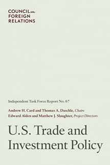 9780876094419-0876094418-U.S. Trade and Investment Policy: Independent Task Force Report
