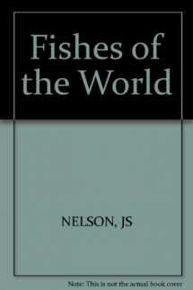 9780471014973-0471014974-Fishes of the World