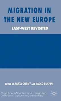 9781403935502-1403935505-Migration in the New Europe: East-West Revisited (Migration, Minorities and Citizenship)
