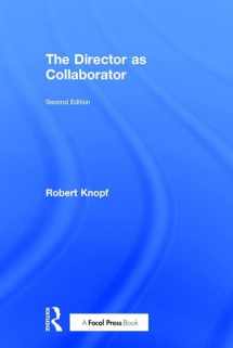 9781138101425-1138101427-The Director as Collaborator: Second Edition