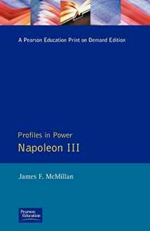 9780582494831-0582494834-Napoleon III (Profiles In Power)