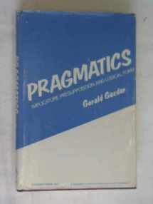 9780122784507-0122784502-Pragmatics: Implicature, Presupposition, and Logical Form