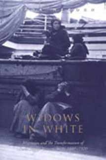 9780802037312-0802037313-Widows in White: Migration and the Transformation of Rural Women, Sicily, 1880-1928 (Studies in Gender and History)