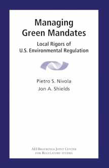 9780815702337-0815702337-Managing Green Mandates: Local Rigors of U.S. Environmental Regulation