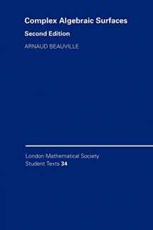 9780521498425-0521498422-Complex Algebraic Surfaces (London Mathematical Society Student Texts, Series Number 34)