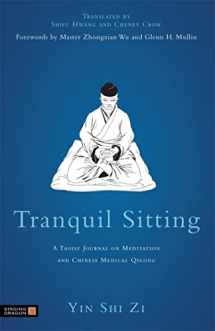 9781848191129-184819112X-Tranquil Sitting: A Taoist Journal on Meditation and Chinese Medical Qigong