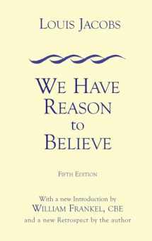 9780853035602-0853035601-We Have Reason to Believe: Fifth Edition