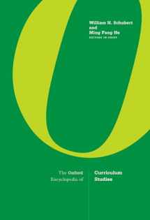 9780190887988-0190887982-The Oxford Encyclopedia of Curriculum Studies (The Oxford Encyclopedia of Curriculum Studies, 3)