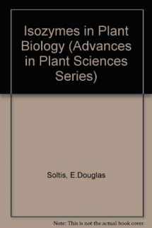 9780931146138-0931146135-Isozymes in Plant Biology (Advances in Plant Sciences Series)