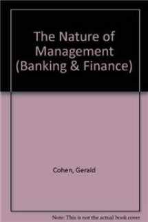 9780860105657-0860105652-The Nature of Management (Banking and Finance Series)