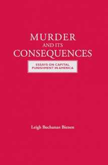 9780810126978-0810126974-Murder and Its Consequences: Essays on Capital Punishment in America