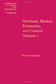 9780124807013-0124807011-Stochastic Models, Estimation, and Control (Vol. 1)