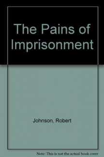 9780803919037-0803919034-The Pains of Imprisonment